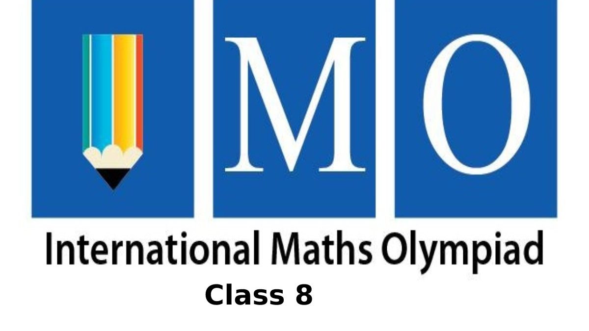 Know the Details About the International Math Olympiad Class 8