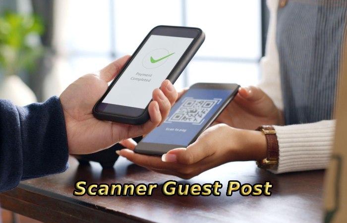 Scanner Guest Post