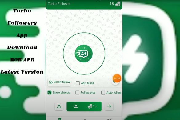 Turbo Followers App, How to Use, Download Direct Link. 2024