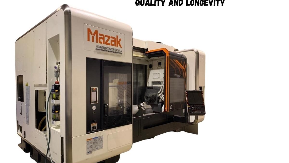 What to Look for in Used Mazak Machines to Ensure Quality and Longevity